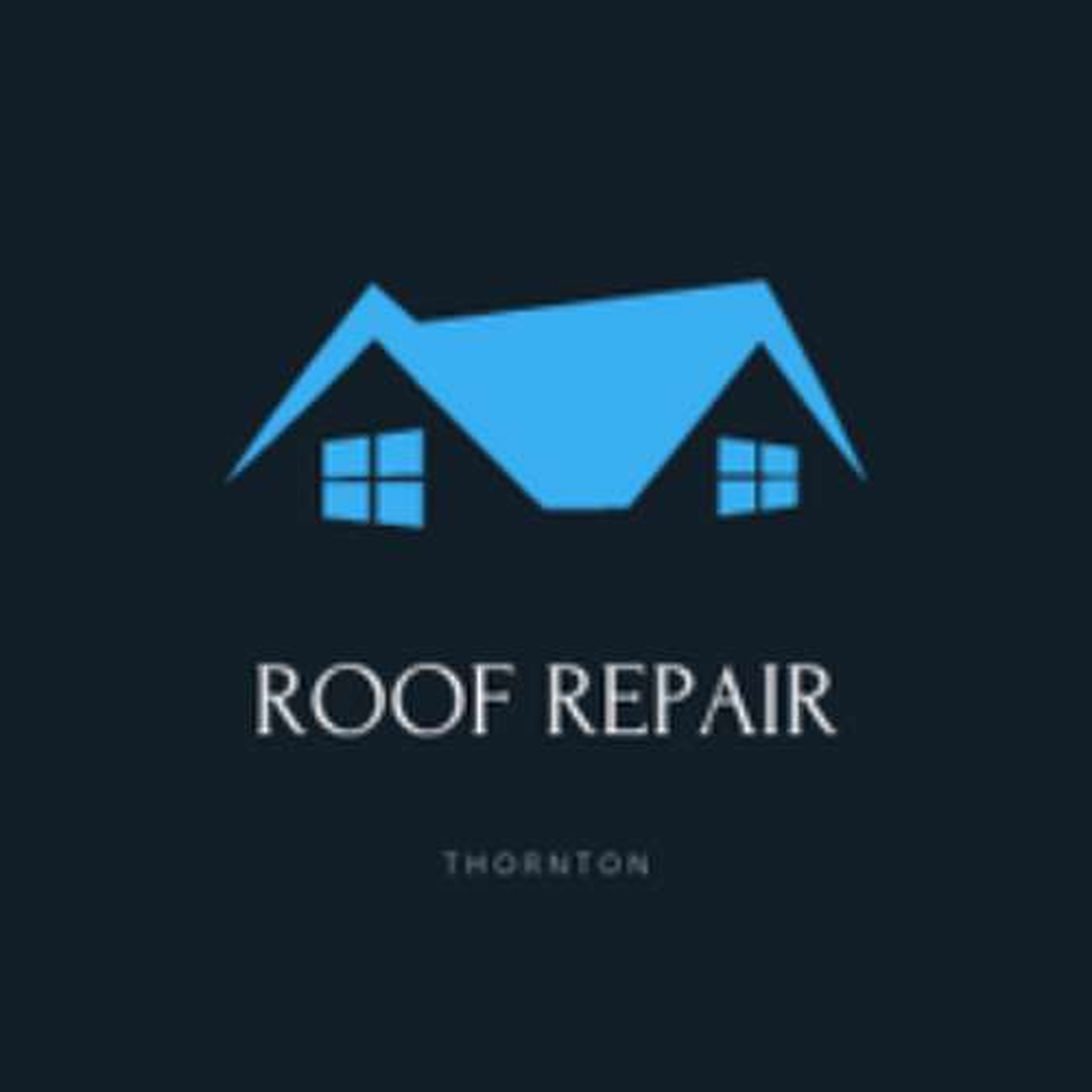 Roof Repair of Thornton