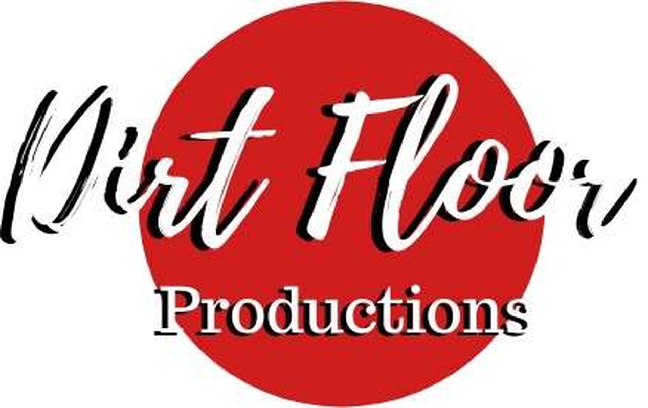 Dirt Floor Productions